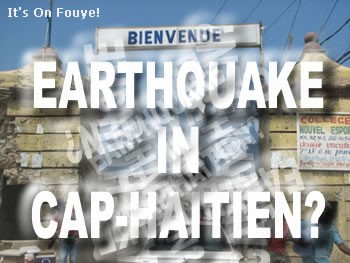 Earthquake in Cap Haitien