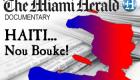 Miami Herald Haiti Documentary Nou Bouke
