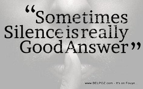 Sometimes Silence is a Really Good Answer