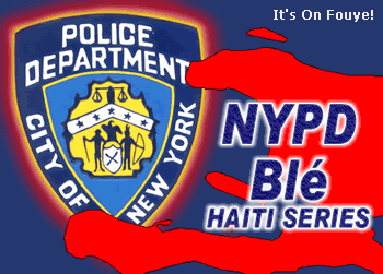 NYPD Blues - Haiti Edition