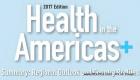 Health in the Americas 2017 Edition - Summary: Regional Outlook and Country Profiles