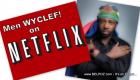 Men WYCLEF Jean on Netflix