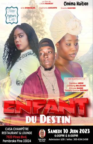 Haitian movie night - Enfant Du Destin movie