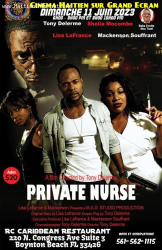 Haitian movie night - Private Nurse - Caribbean restaurant Boynton Beach Florida
